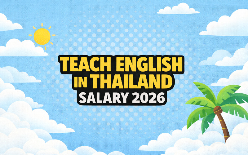 How to Teach English in Thailand in 2026
